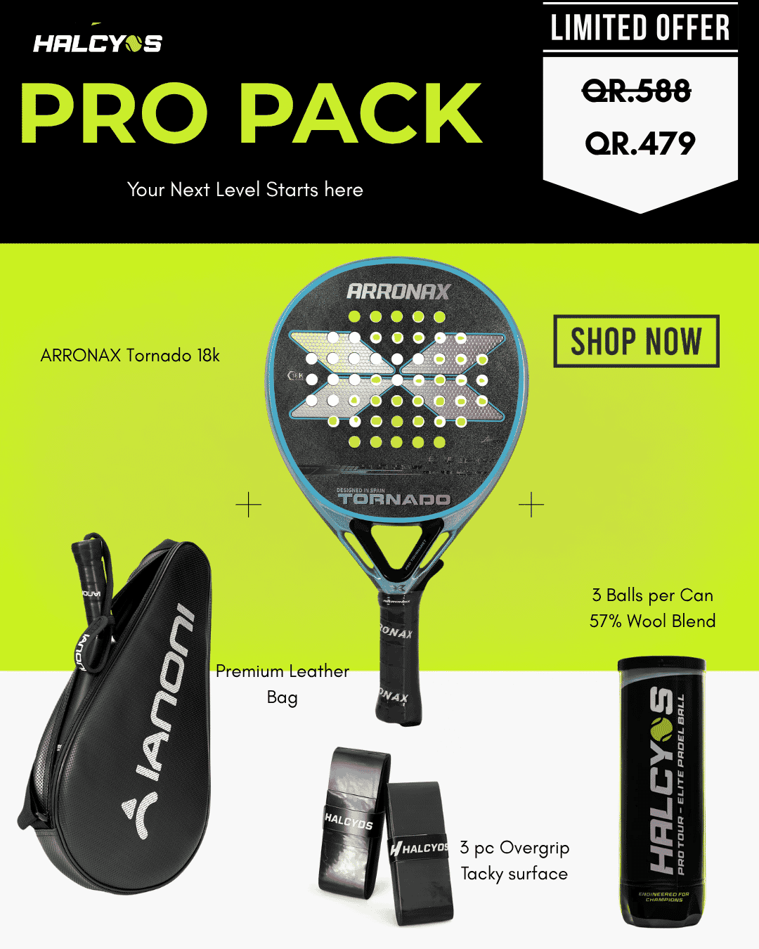 HALCYOS Pro Pack padel racket bundle in Qatar with Arronax Tornado 18K carbon racket, leather bag, balls and overgrip