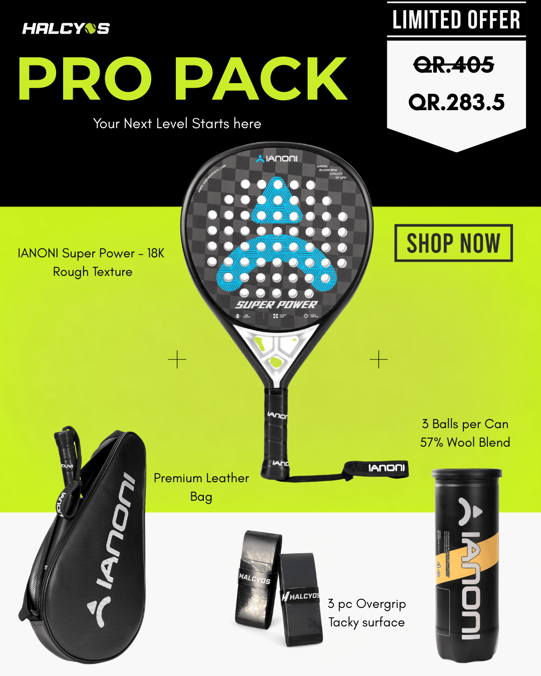 Padel bundle by Halcyos with IANONI Super Power 18K carbon racket, balls, overgrips, and padel bag